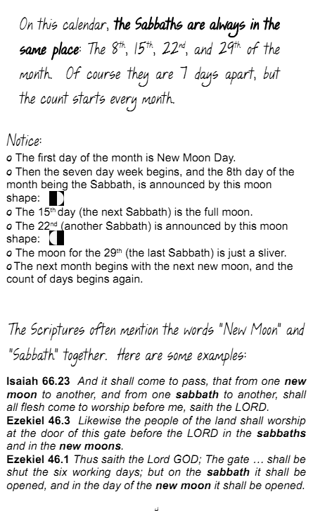 The Sabbaths are always on the 8th, 15th, 22nd, and 29th The Sabbaths are always on the 8th, 15th, 22nd, and 29th
